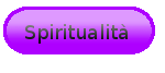 Spiritualit&agrave;